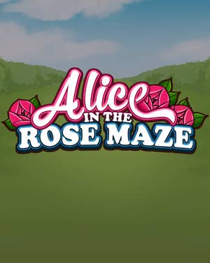 Alice In The Rose Maze