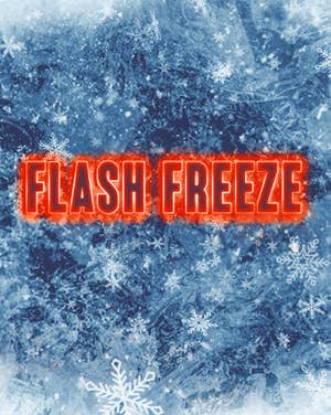 Flash Freeze