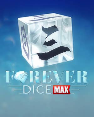 Forever Dice Max