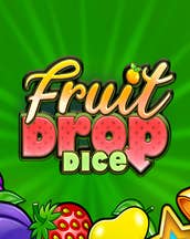 Fruit Drop Dice