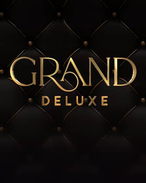 Grand Deluxe