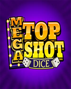 Mega Top Shot Dice