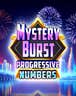 Mystery Burst Progressive Numbers