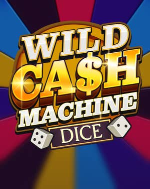 Wild Cash Machine Dice