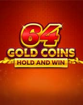 64 Gold Coins Hold and Win