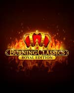 Burning Classics Royal Edition
