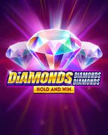 Diamonds Diamonds Diamonds Hold and Win