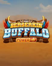 Berserkin' Buffalo Power Hit