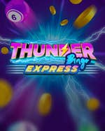 Thunder Bingo Express