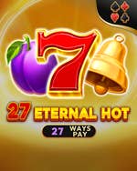 27 Eternal Hot