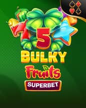 Superbet 5 Bulky Fruits