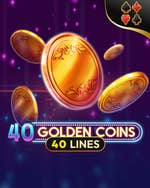 40 Golden Coins