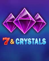 7 & Crystals