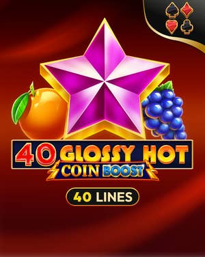 40 Glossy Hot Coin Boost