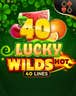 40 Lucky Wilds Hot