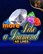 More Like a Diamond