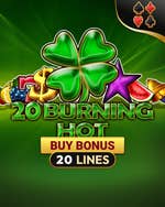 20 Burning Hot Buy Bonus