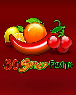 30 Spicy Fruits