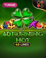 40 Burning Hot