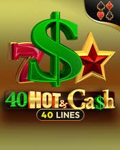 40 Hot & Cash