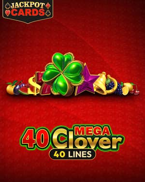 40 Mega Clover
