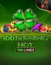100 Burning Hot