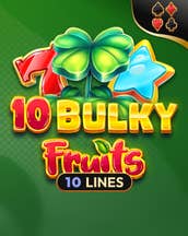10 Bulky Fruits