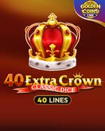 40 Extra Crown Classic Dice Golden Coins Link