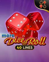 More Dice & Roll