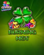 Burning Hot Clover Chance