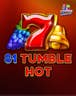 81 Tumble Hot