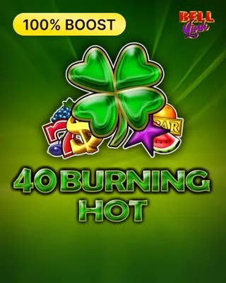 40 Burning Hot Bell Link