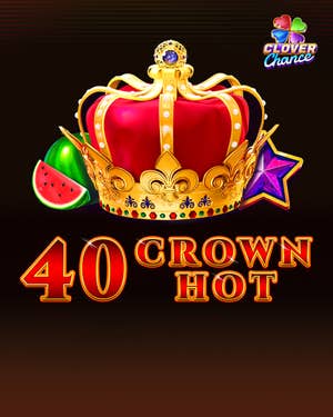 40 Crown Hot Clover Chance