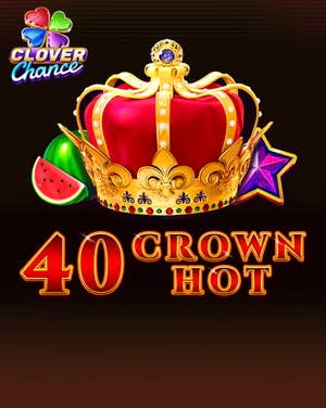 40 Crown Hot Clover Chance