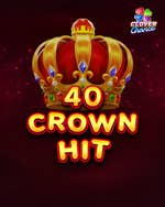 40 Crown Hit Clover Chance