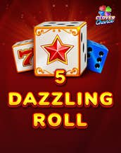5 Dazzling Roll