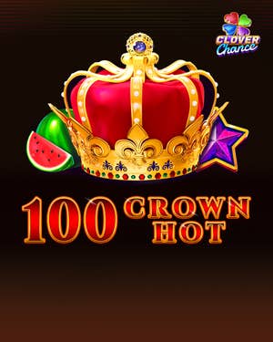 100 Crown Hot Clover Chance