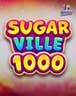 SugarVille 1000