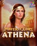 Power And Glory Athena