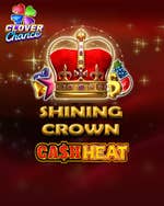 Shining Crown Cash Heat Clover Chance