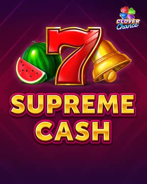Supreme Cash Clover Chance