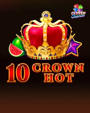 10 Crown Hot Clover Chance