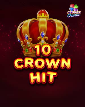 10 Crown Hit Clover Chance