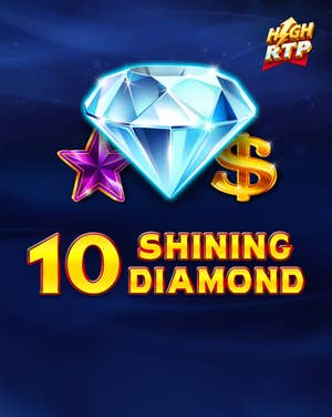 10 Shining Diamond High RTP
