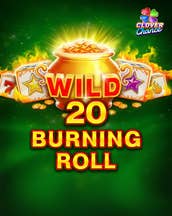 20 Burning Roll Clover Chance
