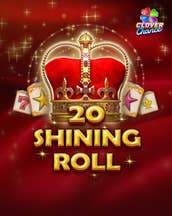20 Shining Roll