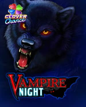 Vampire Night Clover Chance