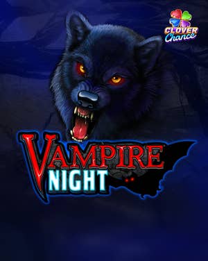 Vampire Night Clover Chance
