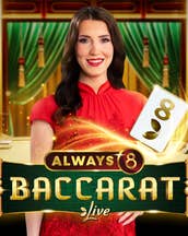 Always 8 Baccarat