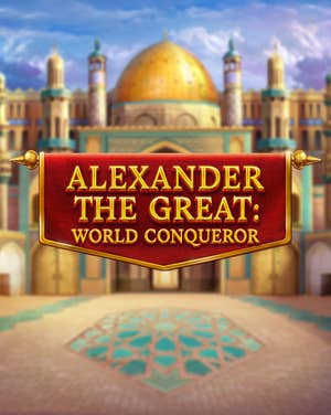 Alexander the Great World Conqueror